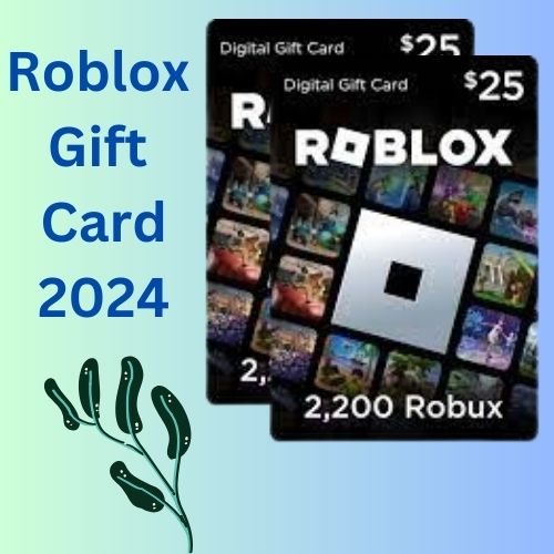 Roblox Gift Card 2024